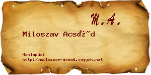 Miloszav Acsád névjegykártya